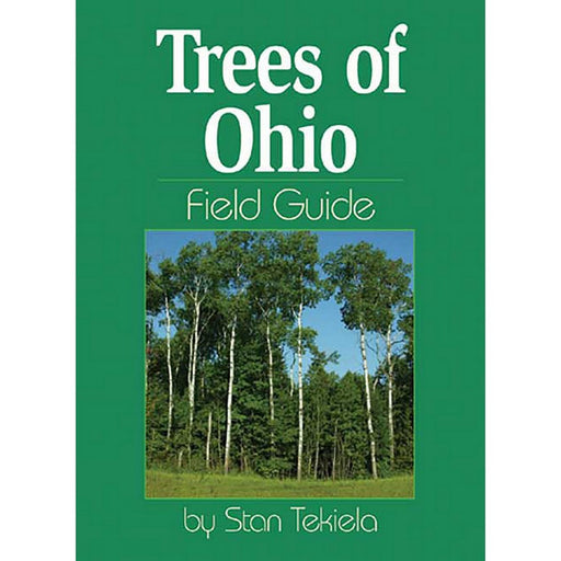 Trees of Ohio Field Guide 2nd Edition