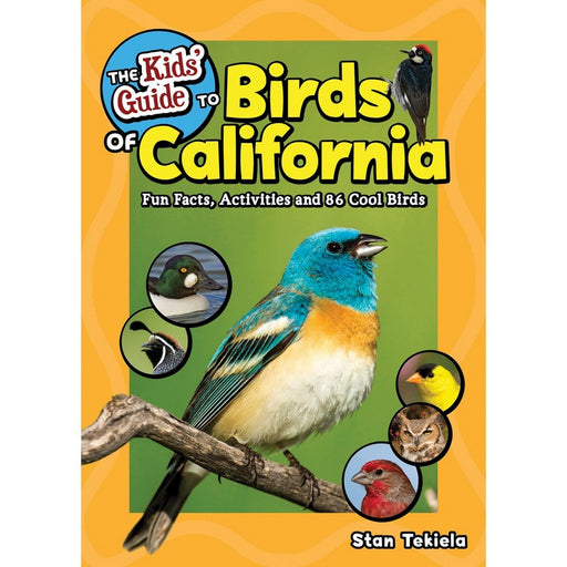 The Kids' Guide to Birds of California