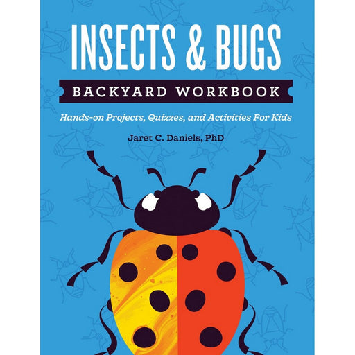 Insects & Bugs Backyard Workbork