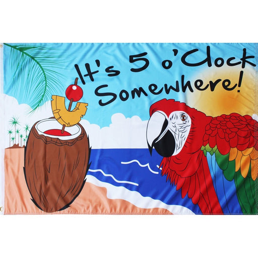 It's 5 O'Clock Somewhere Grommet Flag