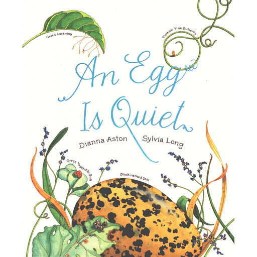 An Egg is Quiet