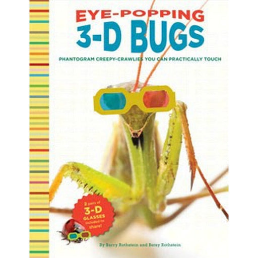 Eye-Popping 3-D Bugs