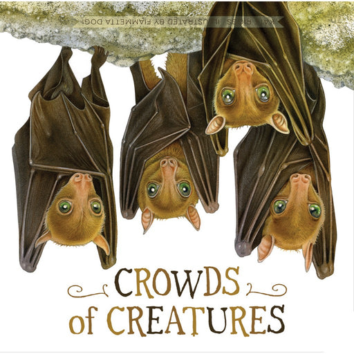 Crowds of Creatures