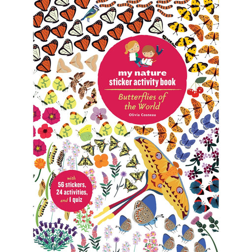 Butterflies of World My Nature Sticker Book by Olivia Cosneau