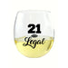 21 & Legal EverDrinkware Wine Tumbler