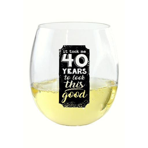 It Took Me 40 Years EverDrinkware Wine Tumbler