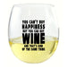 You Can't Buy Happiness EverDrinkware Wine Tumbler