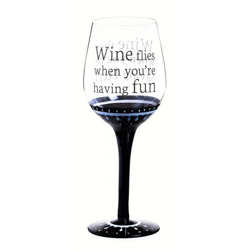 Classic Black Ink Wine Glass, Wine Flies When You're Having Fun