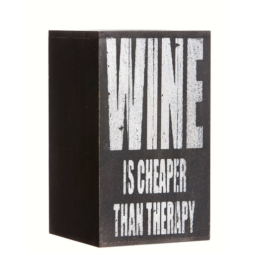 Wine is Cheaper than Therapy Bottle Holder Plock