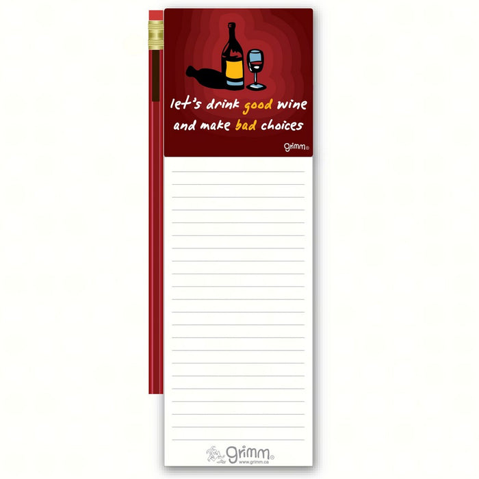 Magnetic Note Pad with Pencil: Let's DGood Wine and Make Bad Choices