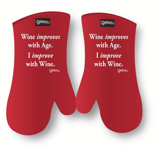 Wine improves with Age. I  improve with Wine Oven  Mitt