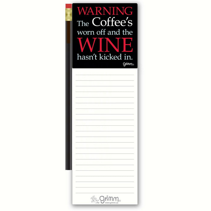 Magnetic Note Pad with Pencil: Warning: the coffee's worn off and the wine hasn't kicked in