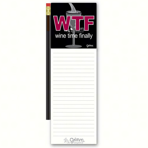 Magnetic Note Pad with Pencil: WTF: wine time finally