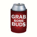 Kolder Holder - Grab Some Buds