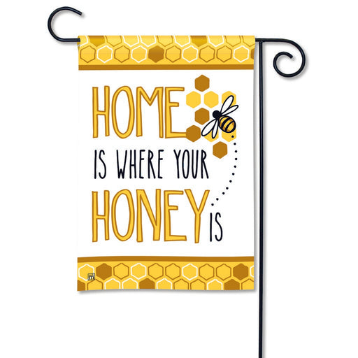 Home is Where Your Honey Is Breeze Art Garden Flag