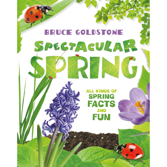Spectacular Spring by Bruce Goldstone