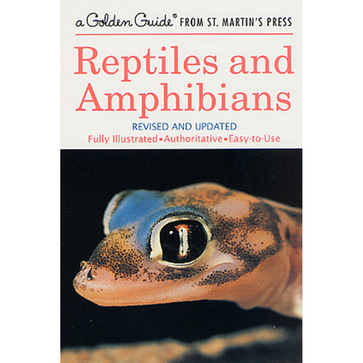 Reptiles & Amphibians by Hobart M. Smith and Herbert S. Zim