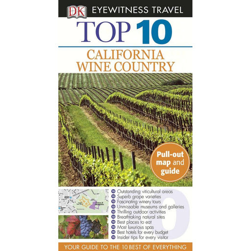 Top 10: California Wine Country