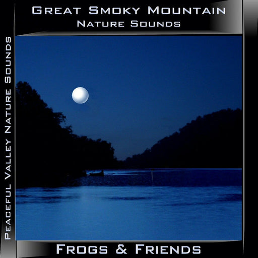 Great Smoky Mountain Frogs & Friends CD