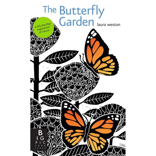 The Butterfly Garden by Laura Weston