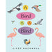 A Bird is a Bird by Lizzy Rockwell