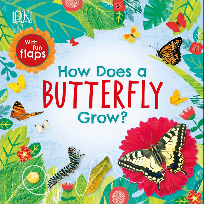 How Does a Butterfly Grow? By DK