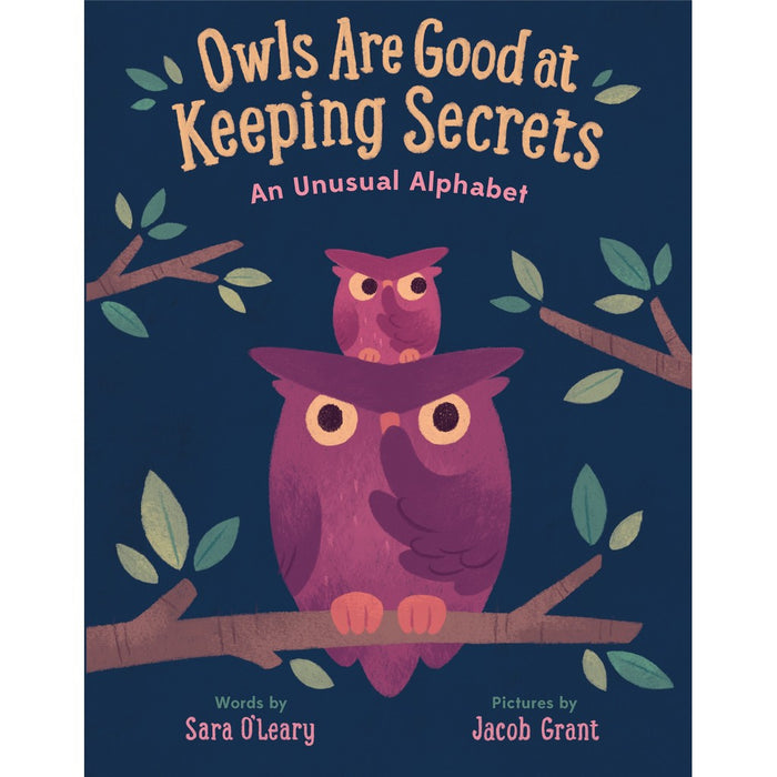 Owls are Good at Keeping Secrets by Sara O'leary