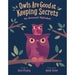 Owls are Good at Keeping Secrets by Sara O'leary