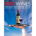 1001 Wines You Must Taste Before You Die