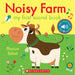Noisy Farm: My First Sound Book by Marion Billet