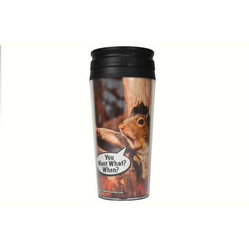 Poly Thermal Mug You Want What When?