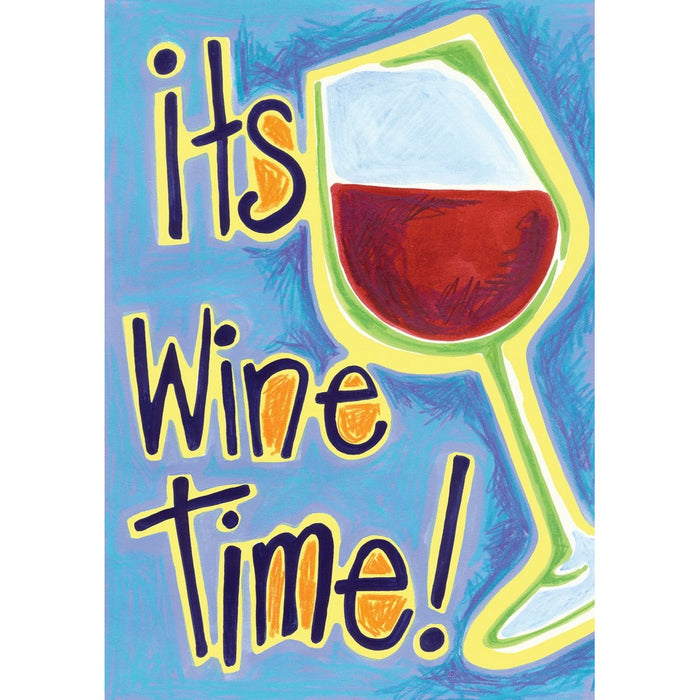 It's Wine Time House Flag