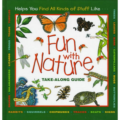 Fun with Nature: Take-Along Guide  by Mel Boring
