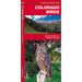 Colorado Birds Field Guide by James Kavanagh