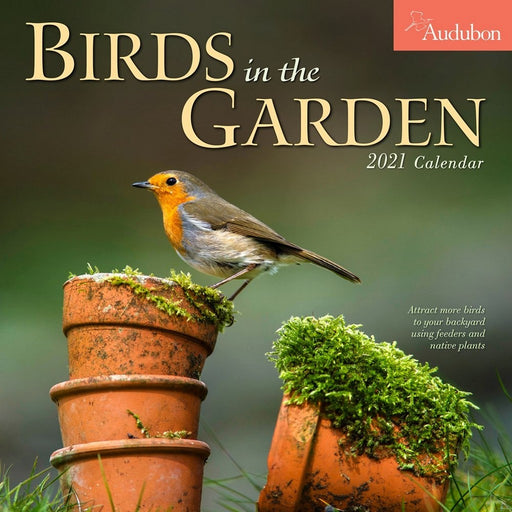 Audubon Birds in the Garden 2021 Calendar
