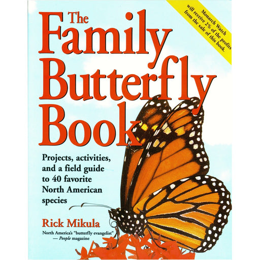 Family Butterfly Book by Rick Mikula