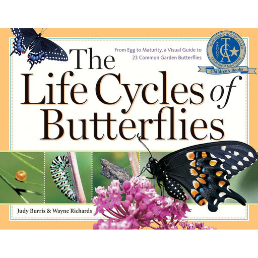 The Life Cycles of Butterflies by Judy Burris & Wayne Richards